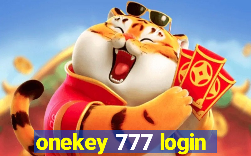 onekey 777 login